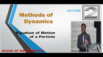 Equation of Motion of a Particle