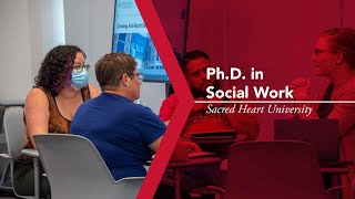Ph.D. in Social Work | Sacred Heart University
