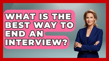 What Is The Best Way To End An Interview? - Law Enforcement Insider