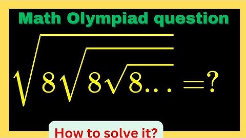 The Infinite Root Trap: Solving √8√8√8... #maths #mathsolympiad #infiniteroot #roottrap #roots