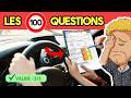 Les 100 Questions Clés pour Réussir votre Permis 🚗