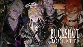 【BUCKSHOT ROULETTE】 May The Odds Be Ever In MY Favor~ 【FIRST STAGE PRODUCTION EN】