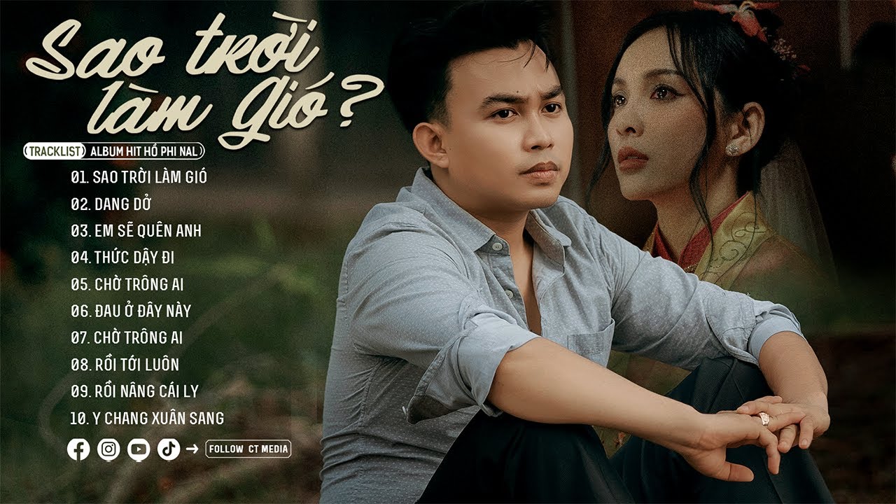 ⁣Sao Trời Làm Gió, Dang Dở, Sao Trời Làm Gió Đẩy Con Thuyền - Nal | Những Bài Hát Nhạc Trẻ Hot Nhất