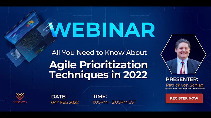 Webinar on Agile Prioritization Techniques 2022 by...