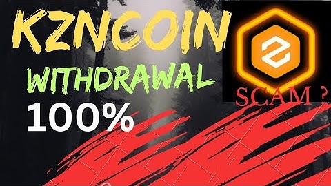kzncoin withdrawal||New update||alert kzn coin mining app