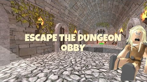 ESCAPE THE DUNGEON OBBY - Roblox Gameplay Walkthrough No Death 