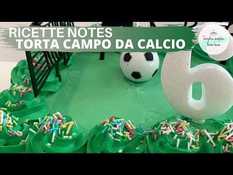 Video: Come Fare Una Torta Da Campo Da Calcio Soccer