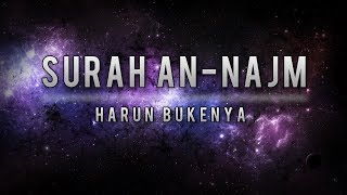 Harun Bukenya | Surah An-Najm