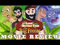 The Land Before Time VIII: The Big Freeze (2001) - Movie Review (w/ Did You Z That!)