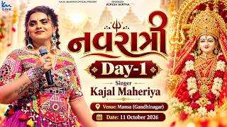 🛑LIVE || Kajal Maheriya || Navratri Day-1 || Mansa || 11 Octomber @mahakalivideography