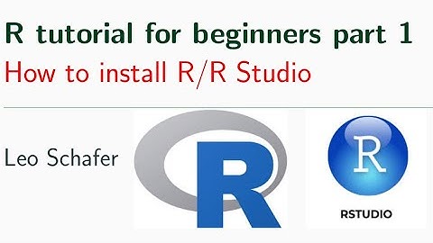 R tutorial for beginners part 1 | How to install R/R Studio | R Version 4.0.0