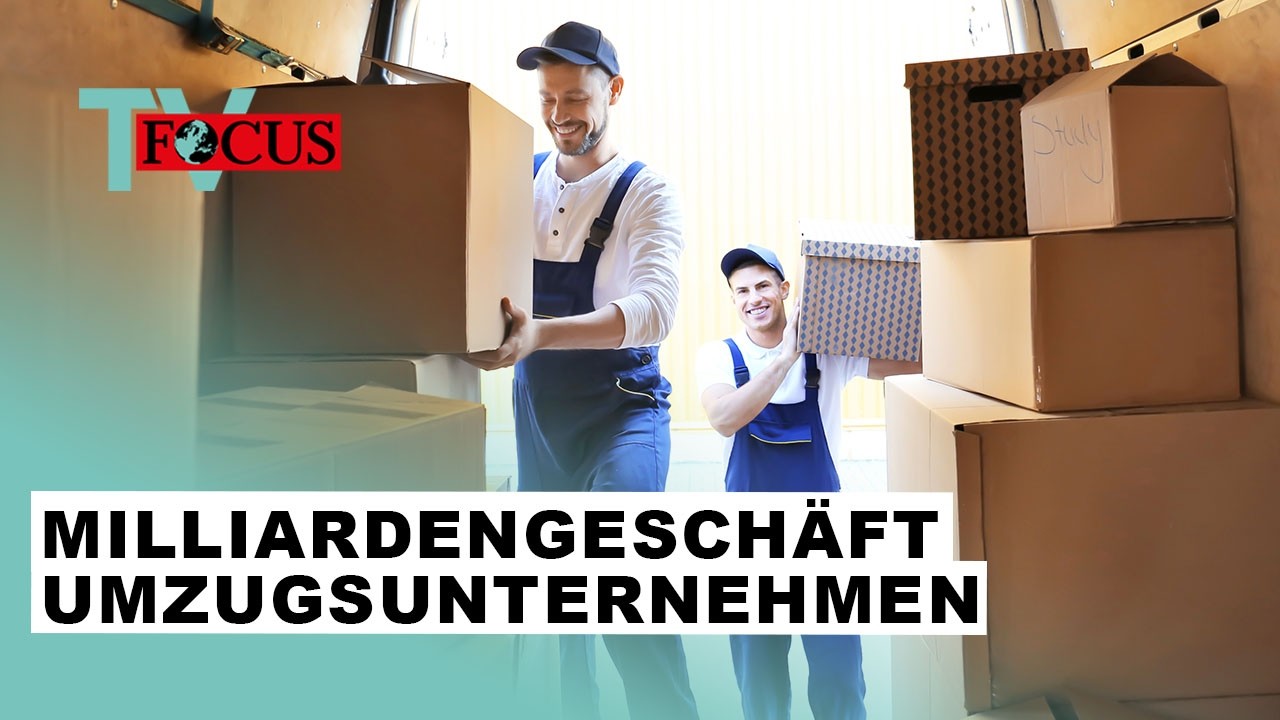 Knochenjob oder Goldgrube? So funktionieren Umzugsunternehmen | Focus TV Reportage
