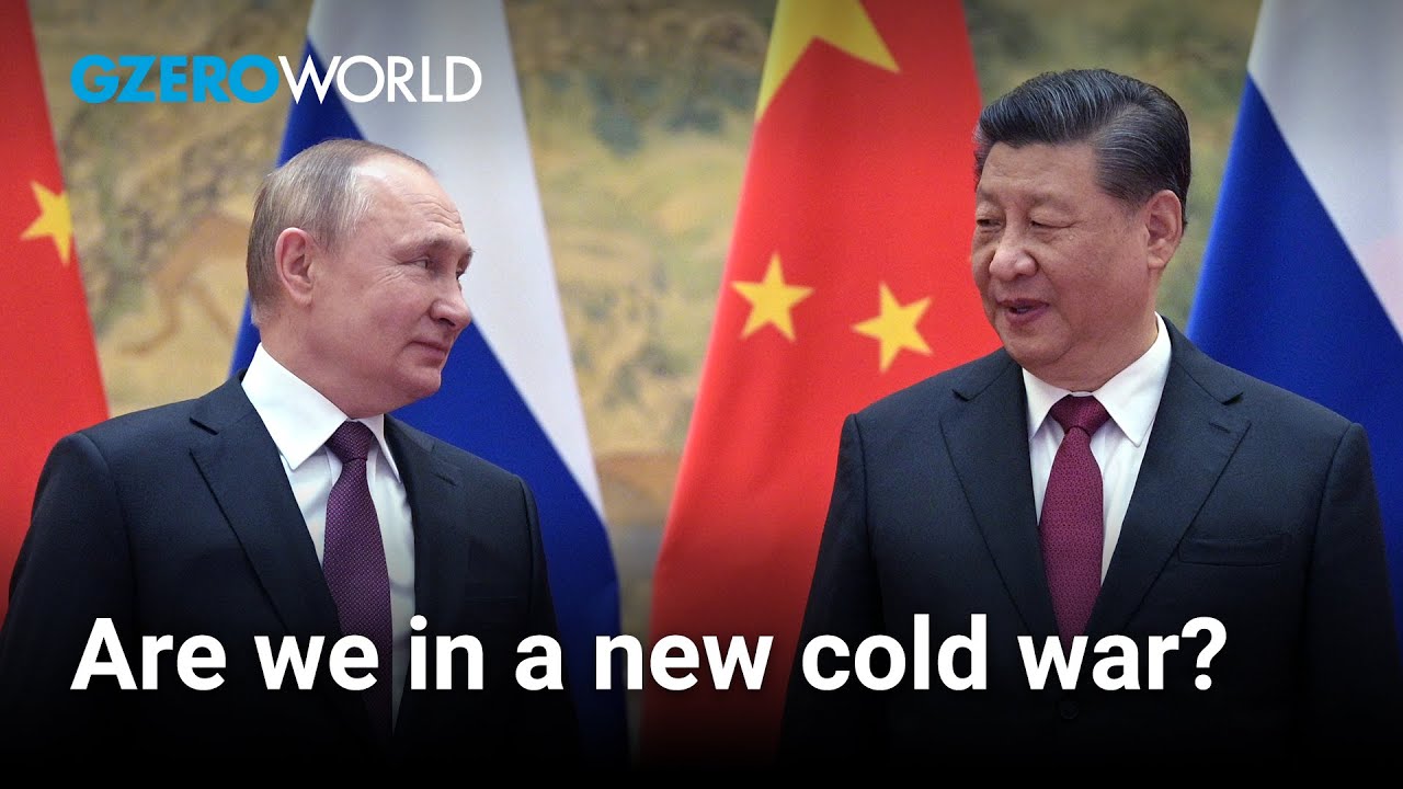Are we on the brink of a new cold war? | GZERO World with Ian Bremmer ...