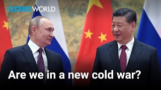 Are we on the brink of a new cold war? | GZERO World with Ian Bremmer