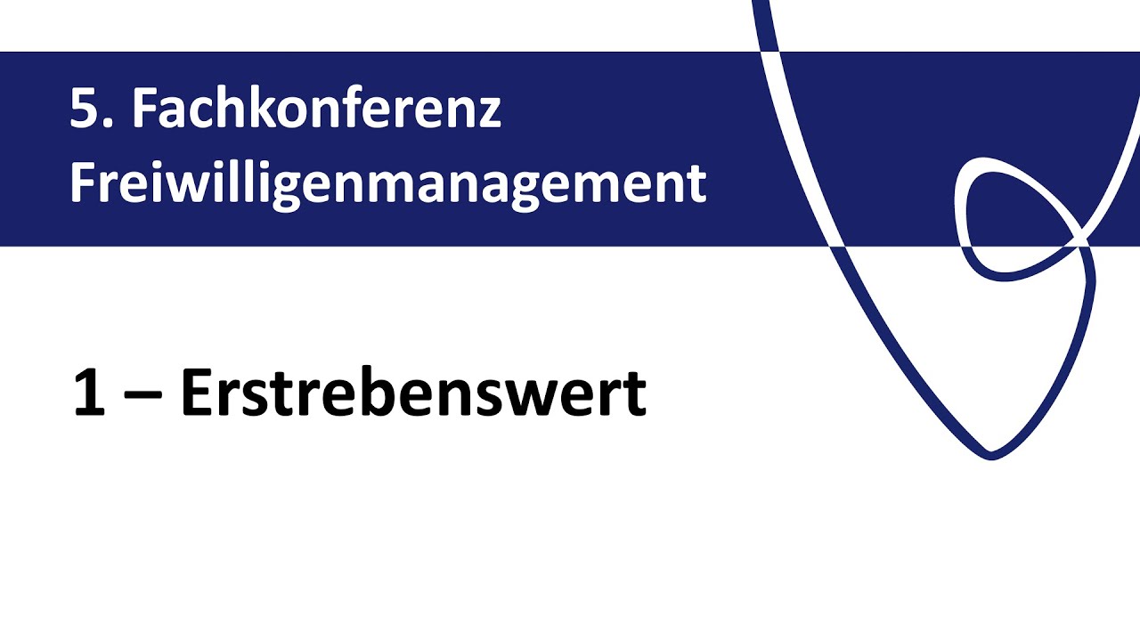 Erstrebenswert | Fachkonferenz Freiwilligenamanement
