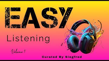 Easy Listening Volume 1 Curated by Siege