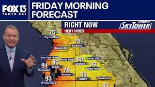Tampa weather | Friday morning forecast