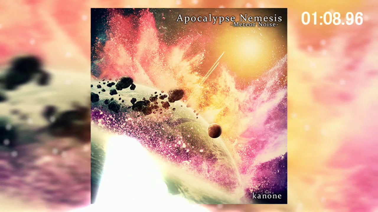  【BOFXVI】Apocalypse Nemesis -Meteor Noise- / kanone【BGI】