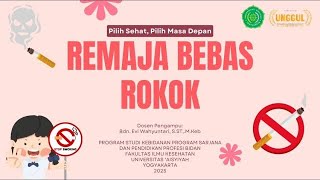 Remaja Bebas Rokok: Aku Pilih Sehat, Aku Pilih Masa Depan! (UNISA Yogyakarta)