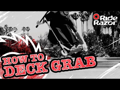 How To Deck Grab - RideRazor