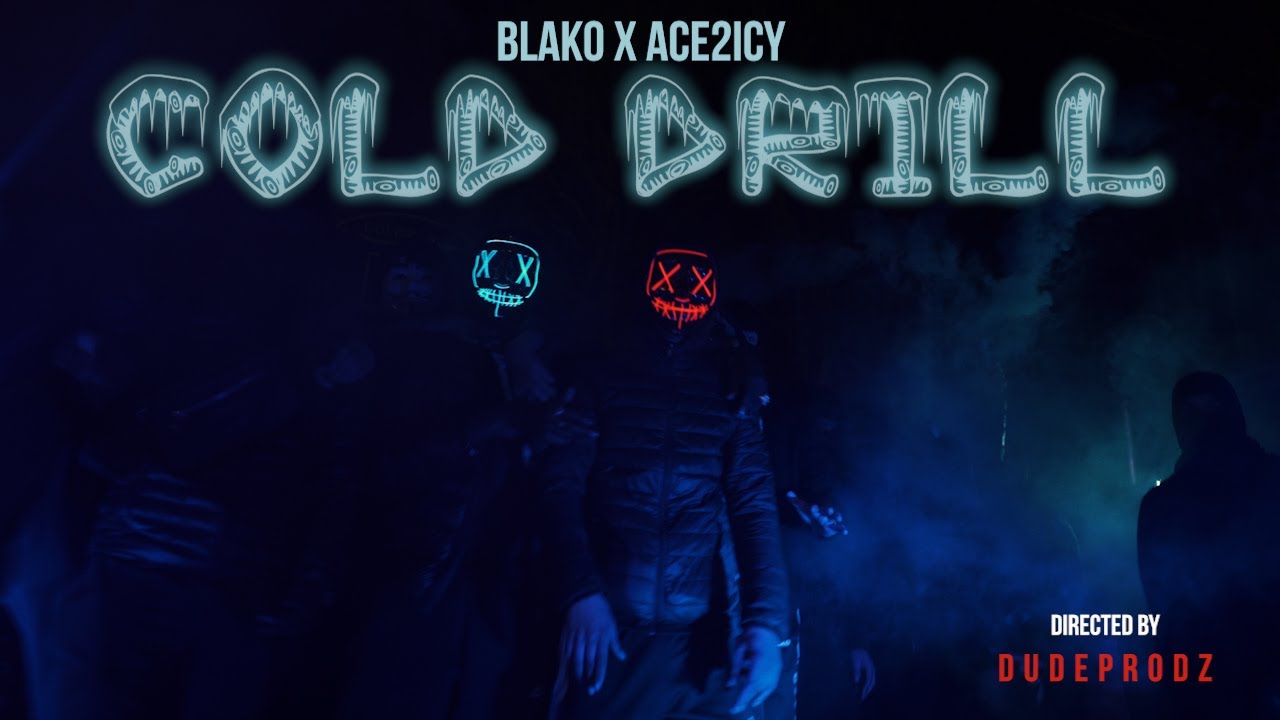Guarda BLAKO x ACE2ICY - COLD DRILL su YouTube Guarda BLAKO x ACE2ICY - COLD DRILL su YouTube