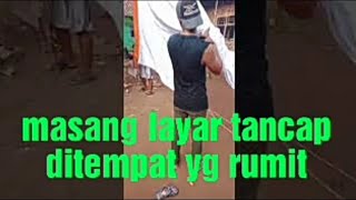 layar tancap mabak-masang layar ditempat yg sempit