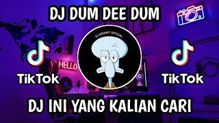 DJ FYP TIKTOK TERBARU 2023 🎵 DJ DUM DEE DUM 🎵 REMIX JEDAG JEDUG FUL BAS TERBARU