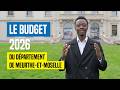 Le budget 2026 du Département de Meurthe-et-Moselle