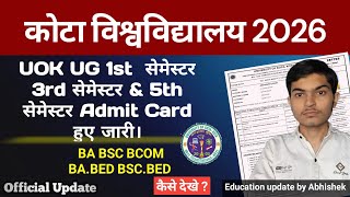 Kota University UG 1st 3rd & 5th Semester Admit Card 2026 Released. How to Check BA BSC BCOM