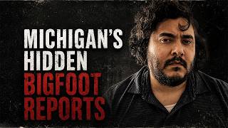 Official Michigan Bigfoot Reports...There Is No Bigfoot Cover-Up