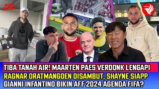 TIBA TANAH AIR! MAARTEN PAES VERDONK Lengapi TIMNAS~RAGNAR Duluan~Vietnam PEDIH SEGRUP~AFF OTW FIFA