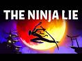 The Ninjas Didn't Exist