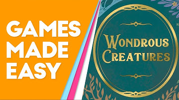 Wondrous Creatures: Learn How to Play