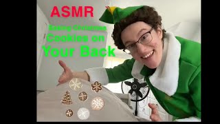 ASMR| Baking Christmas Cookies on Your Back🍪👩🏻‍🍳