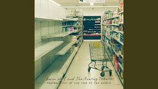 Video thumbnail of "Aaron West and the Roaring Twenties - Paying Bills At The End Of The World"