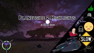 Planetside 2 Highlights #1