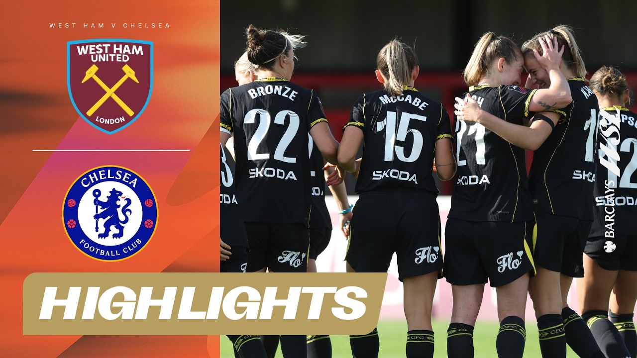 Walsh, Malard & Hamano Score in Dominant Win! | West Ham v Chelsea Highlights | Barclays WSL 26/27