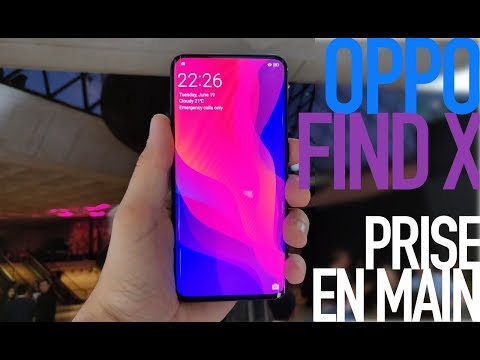 Oppo Find X : le smartphone futuriste qui donne un coup de vieux à l'iPhone X ! (Prise en main)