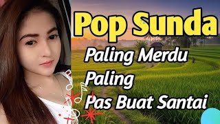 KUMPULAN LAGU SUNDA VIRAL TIKTOK YANG KALIAN CARI