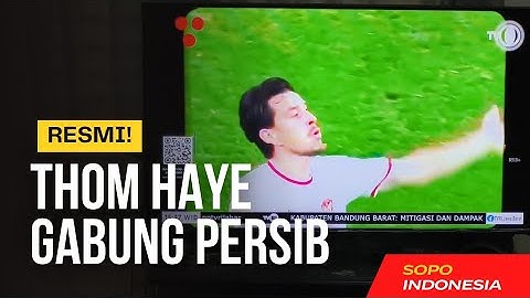 THOM HAYE - FEDERICO BARBA RESMI GABUNG PERSIB