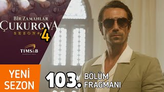 Bir Zamanlar Çukurova 4. Sezon Genel Tanıtımı | Fekeli ve Ümit Ayrılıyor | Hakan Gümüşoğlu Karakteri