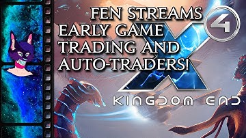 X4: Foundations–Guide to Early Game Trading and Auto Traders!