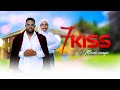 7KISS Official Soundtrack 1 Love Story Kiparabrand Clamvevo Dontatv Abbyplus Chingamedia
