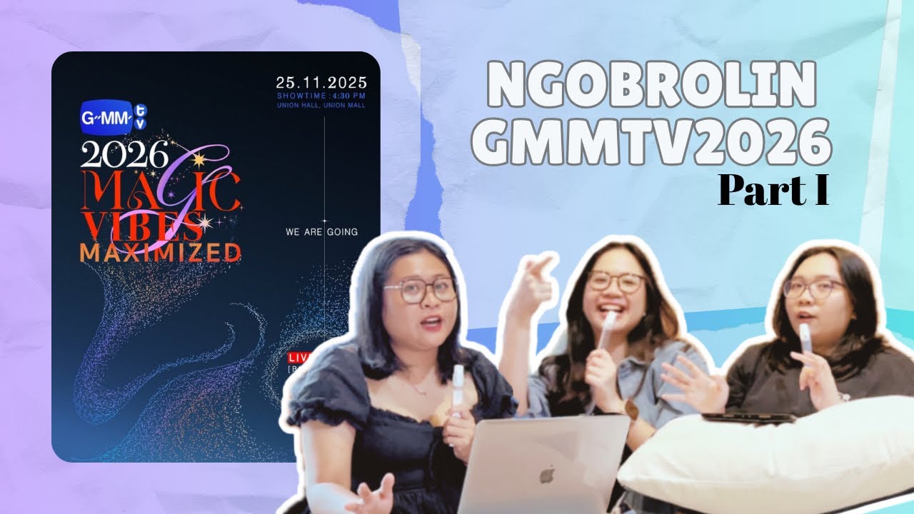 Ngobrolin #GMMTV2026 Part 1