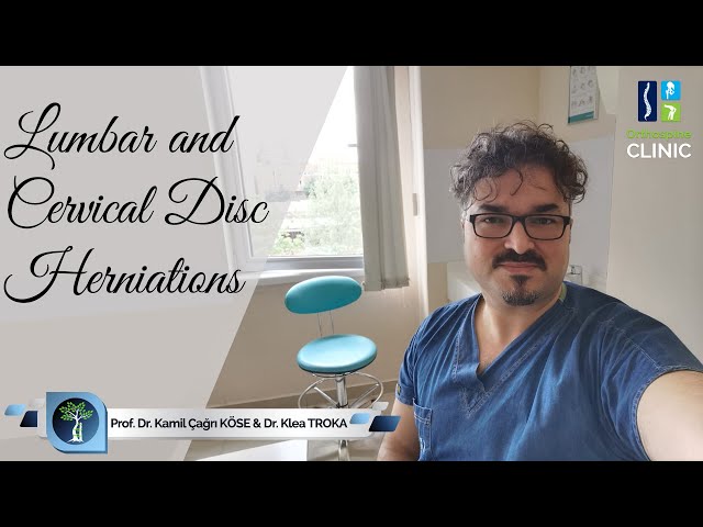 Lumbar and Cervical Disc Herniations - Prof. Dr. Kamil Çağrı Köse class=