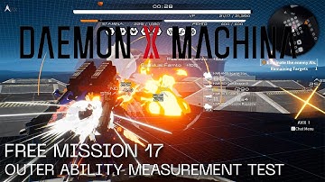 Daemon X Machina Free Mission 17 - Outer Ability Measurement Test