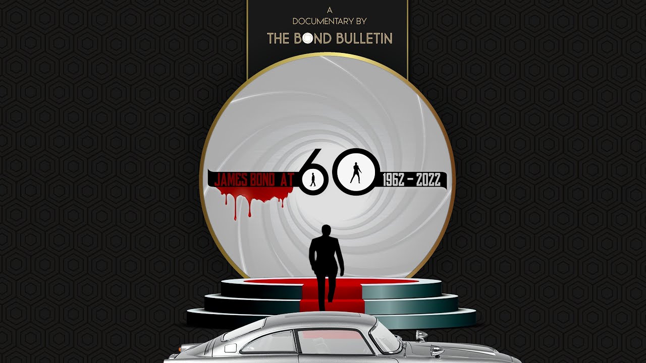 JAMES BOND AT 60 The Jubilee Documentary (2022) YouTube