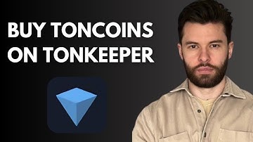 How to Buy Toncoins on Tonkeeper: Step-by-Step Guide