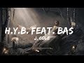 J. Cole - H.Y.B. feat. Bas & Central Cee | Top Best Song