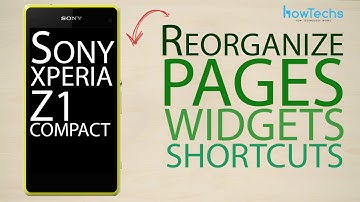 Sony Xperia Z1 Compact - How to reorganize page, app and widget